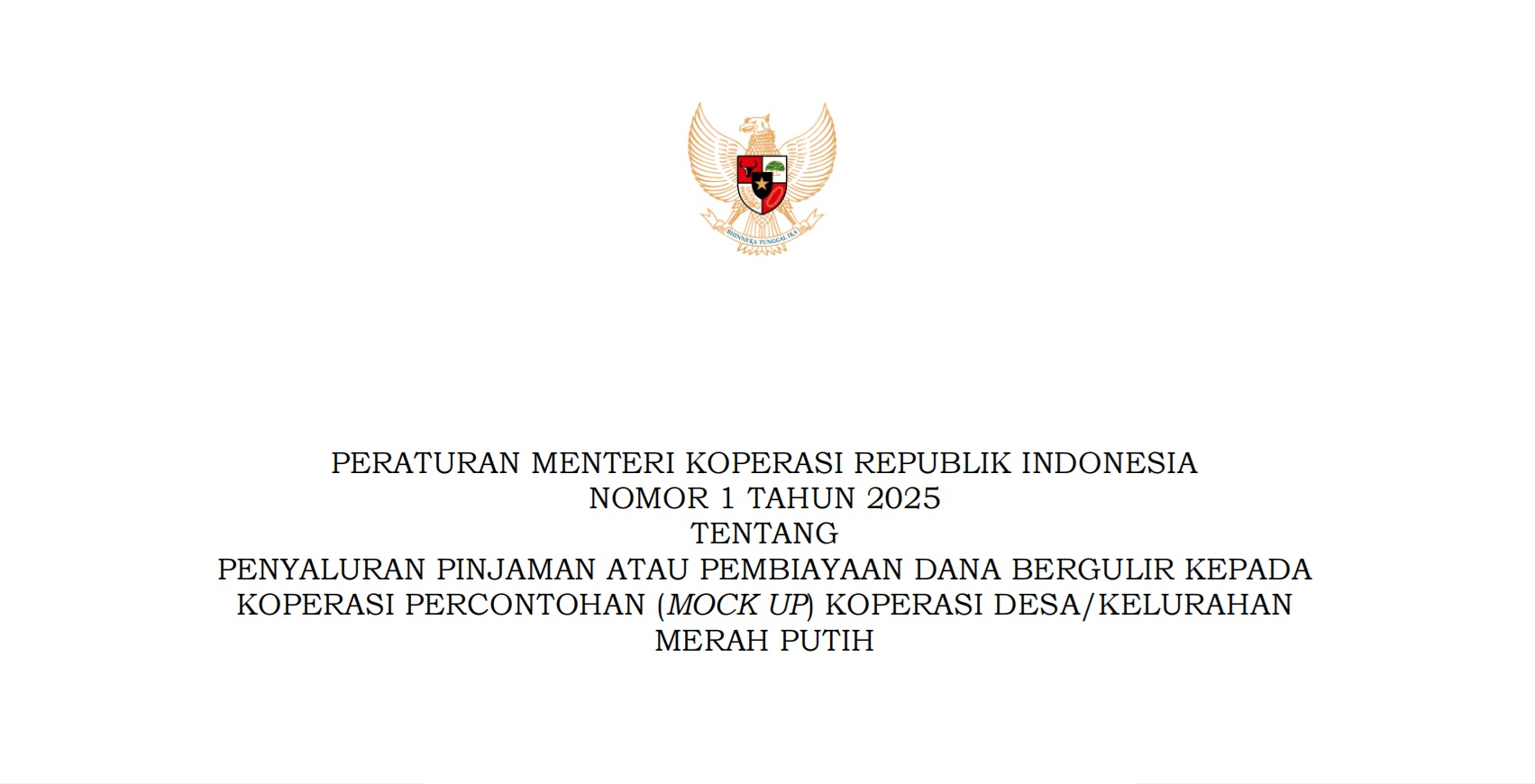 Permenkop No. 1 Tahun 2025 tentang Penyaluran Pinjaman atau Pembiayaan Dana Bergulir kepada Koperasi